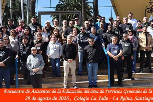 Encuentro de Asistentes de la Educación del área de Servicios Generales de la Red La Salle Chile